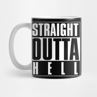 Straight Outta Hell Mug